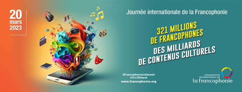 Célébrons la Journée internationale de la Francophonie 2023 Image 1