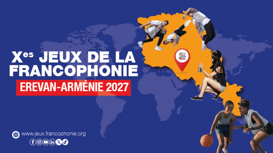 L'Arménie accueillera les Xes Jeux de la Francophonie, en ...