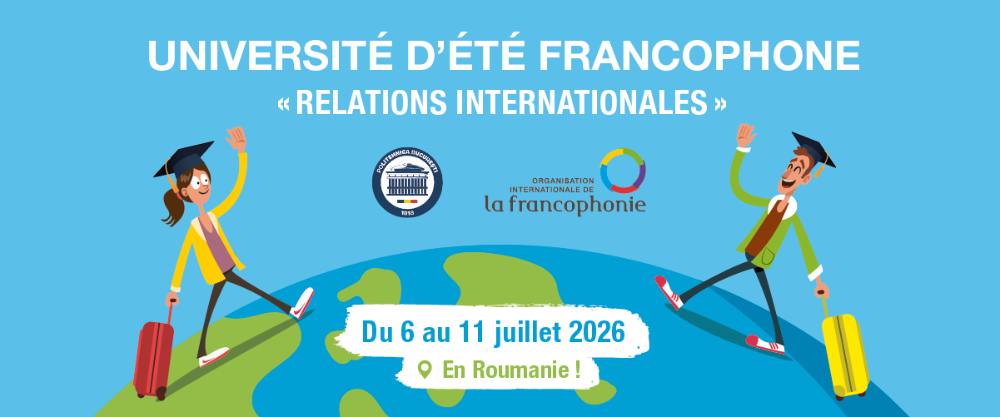 Université d’été francophone « relations internationales » ... Image 1