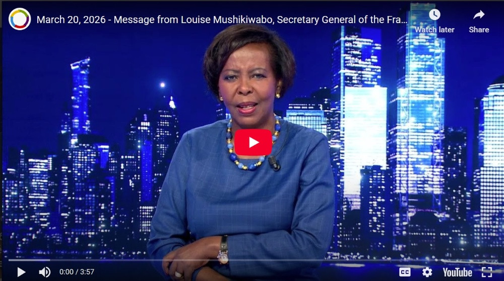 Découvrez le message de Louise Mushikiwabo, Secrétaire ...